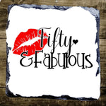 50 and Fabulous Coaster – Natural Slate Gift from Fou Tees Ireland
