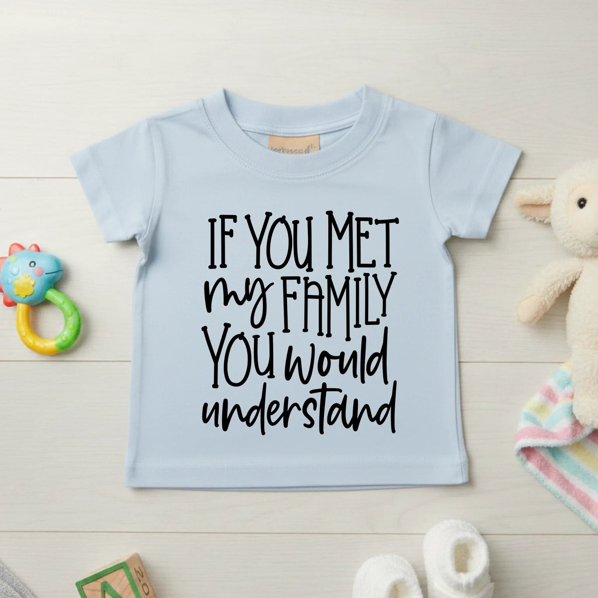 If You Met My Family You Would Understand - Kids T-shirt by Fou Tees Ireland