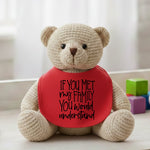 If You Met My Family You Would Understand - Baby Bib by Fou Tees Ireland