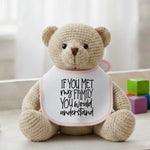 If You Met My Family You Would Understand - Baby Bib by Fou Tees Ireland