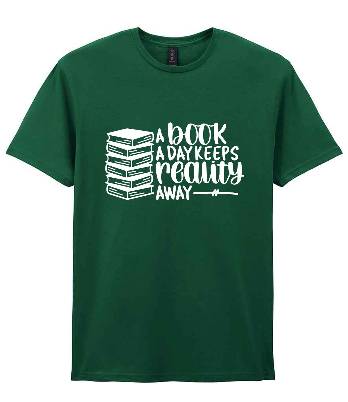 A Book a Day Keeps Reality Away t-shirt in fan dark green