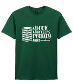 A Book a Day Keeps Reality Away t-shirt in fan dark green