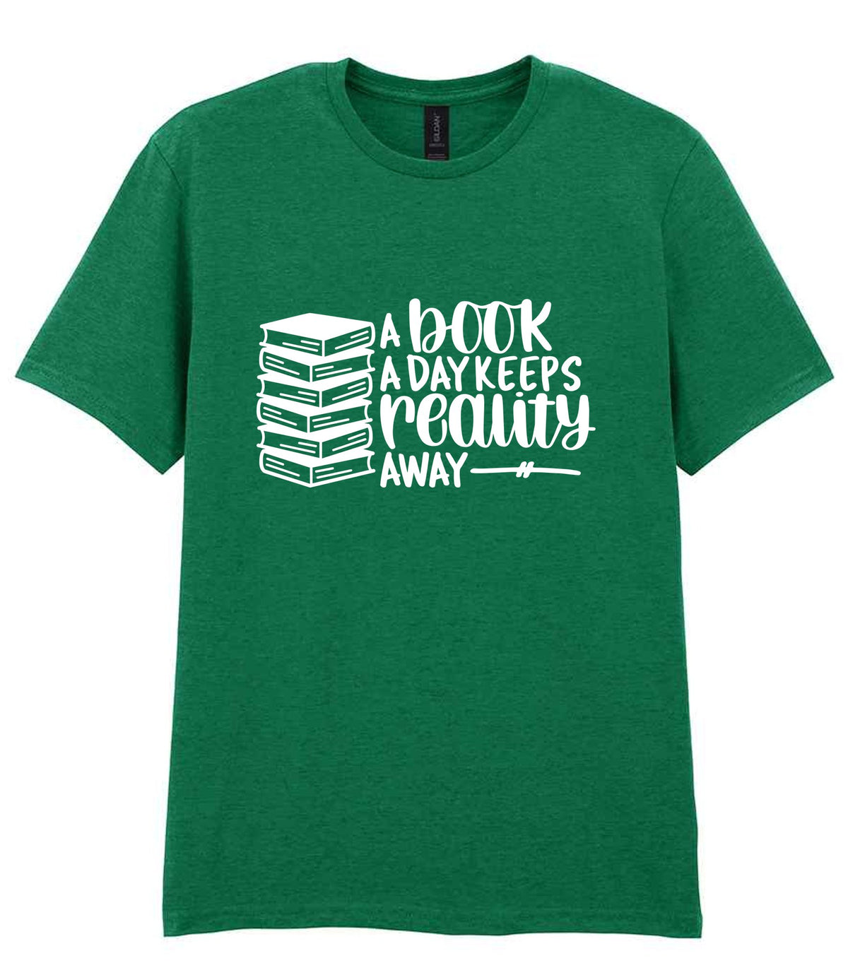 A Book a Day Keeps Reality Away t-shirt in kelly green