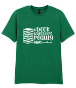 A Book a Day Keeps Reality Away t-shirt in kelly green
