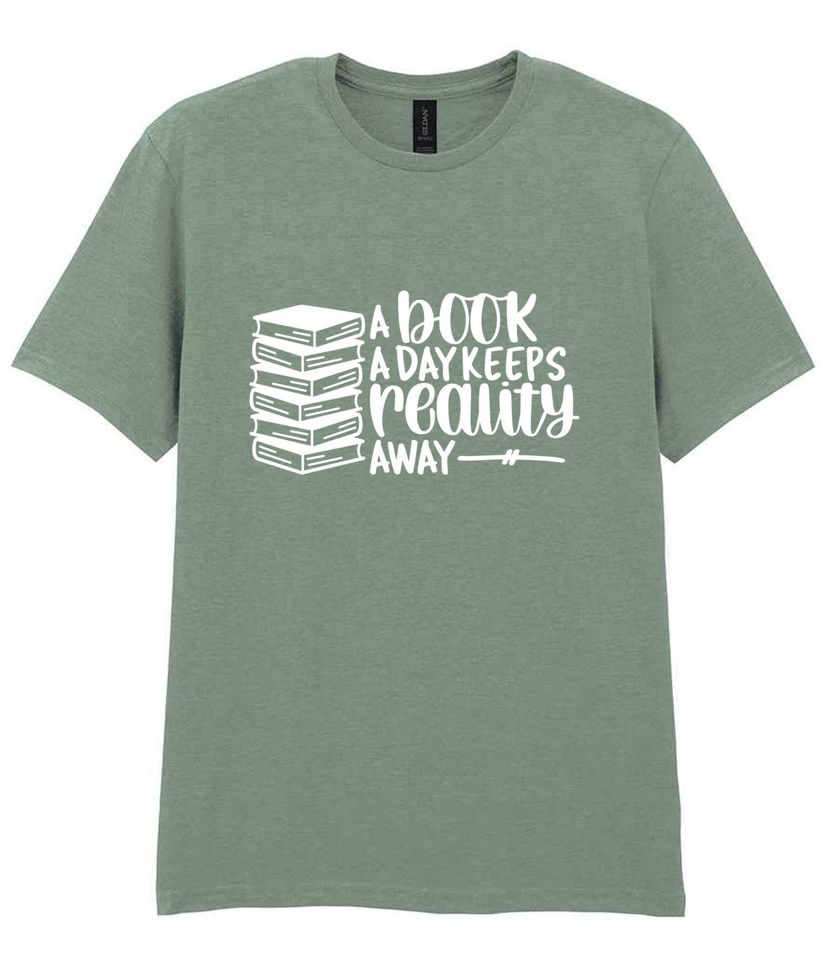 A Book a Day Keeps Reality Away t-shirt in sage