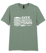 A Book a Day Keeps Reality Away t-shirt in sage