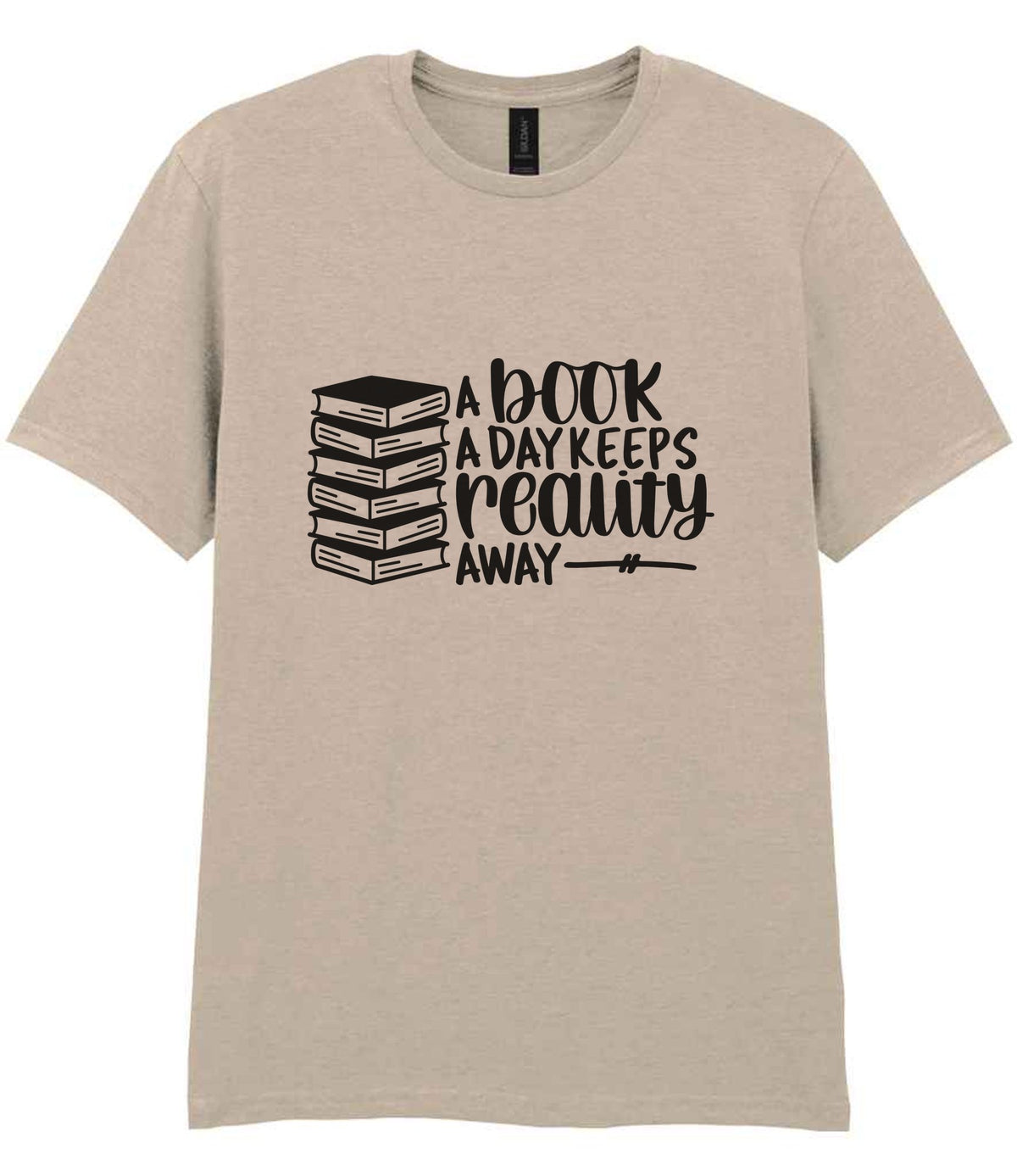 A Book a Day Keeps Reality Away t-shirt in sand