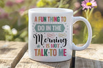 A Fun Thing to Do orca 11oz standard mug in white
