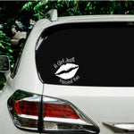 A Girl Just Passed You bumper sticker in standard