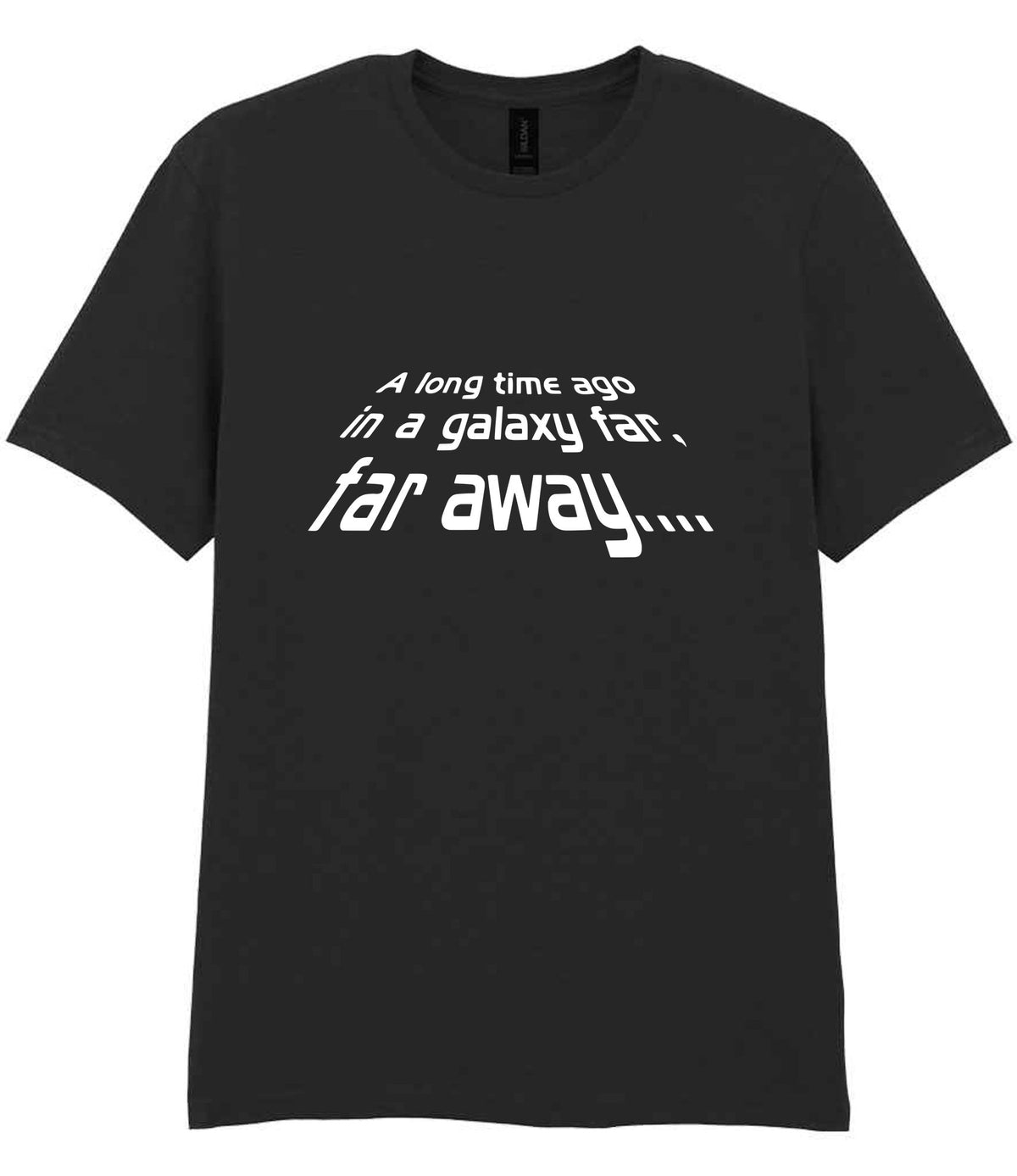 A Long Time Ago in a Galaxy Far, Far Away.... t-shirt in black