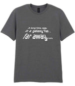 A Long Time Ago in a Galaxy Far, Far Away.... t-shirt in charcoal