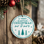 A VERY Married CHRISTMAS Mr & Mrs – Ceramic Hanging Decoration in Standard with Teal vinyl