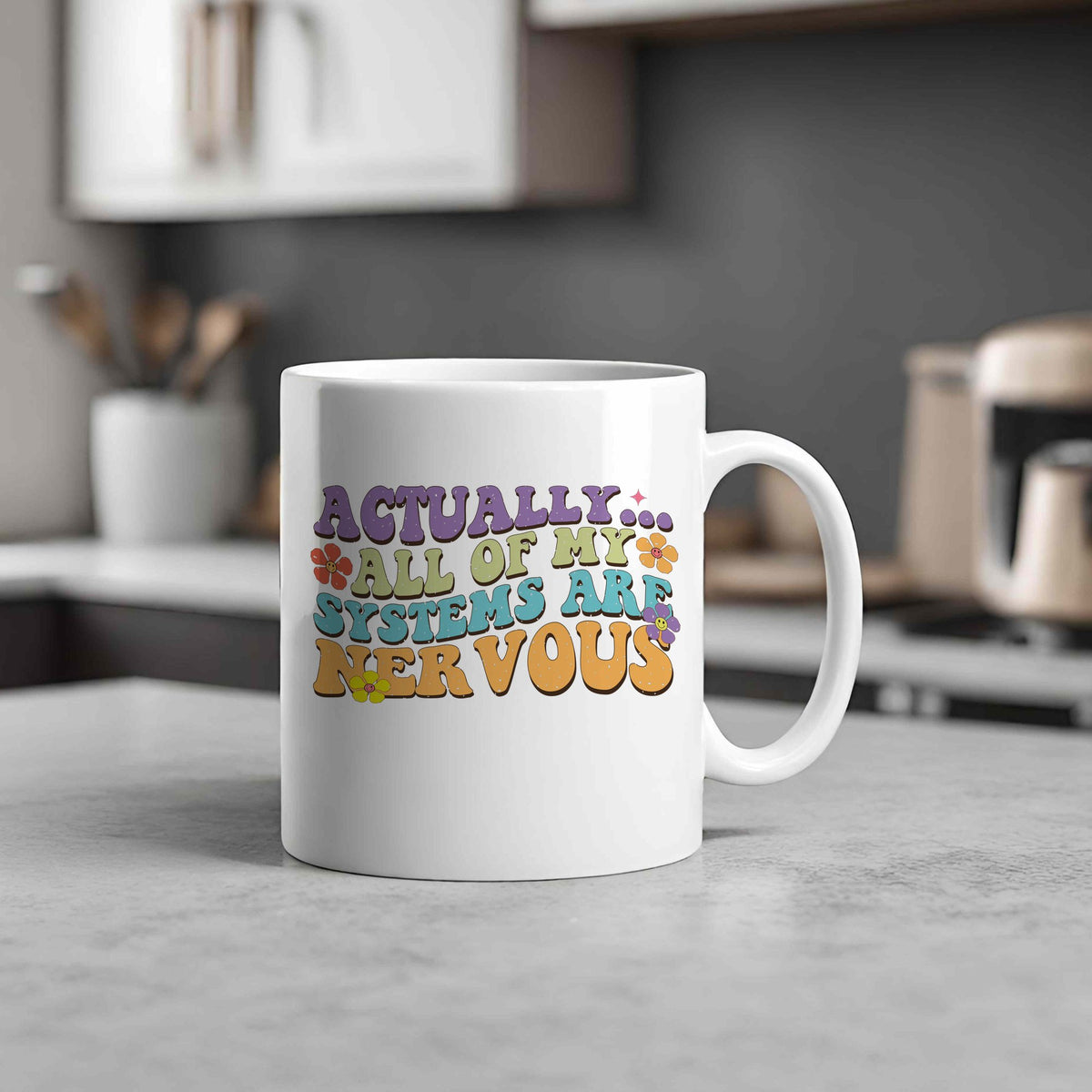 Mug piece of the Actually... All of My Systems Are Nervous Mug & Coaster Matching Set in White
