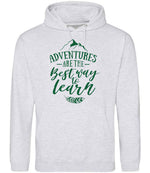 ADVENTURES ARE THE Best Way to Learn – Unisex Hoodie in Ash with Dark Green vinyl