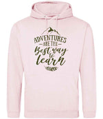 ADVENTURES ARE THE Best Way to Learn – Unisex Hoodie in Baby Pink with Military Green vinyl