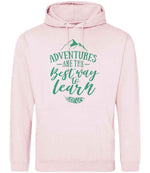 ADVENTURES ARE THE Best Way to Learn – Unisex Hoodie in Baby Pink with Mint vinyl