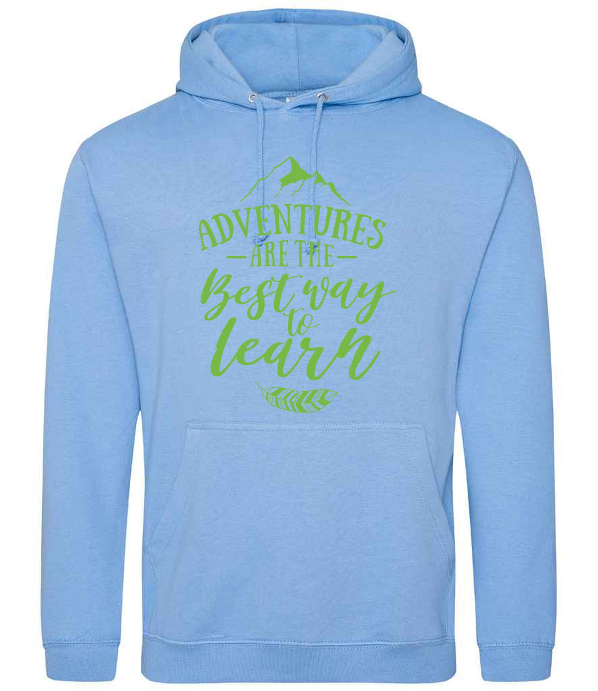 ADVENTURES ARE THE Best Way to Learn – Unisex Hoodie in Cornflower Blue with Apple Green vinyl
