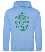 ADVENTURES ARE THE Best Way to Learn – Unisex Hoodie in Cornflower Blue with Dark Green vinyl
