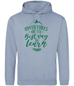 ADVENTURES ARE THE Best Way to Learn – Unisex Hoodie in Dusty Blue with Dark Green vinyl