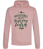ADVENTURES ARE THE Best Way to Learn – Unisex Hoodie in Dusty Pink with Dark Green vinyl