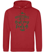 ADVENTURES ARE THE Best Way to Learn – Unisex Hoodie in Fire Red with Dark Green vinyl