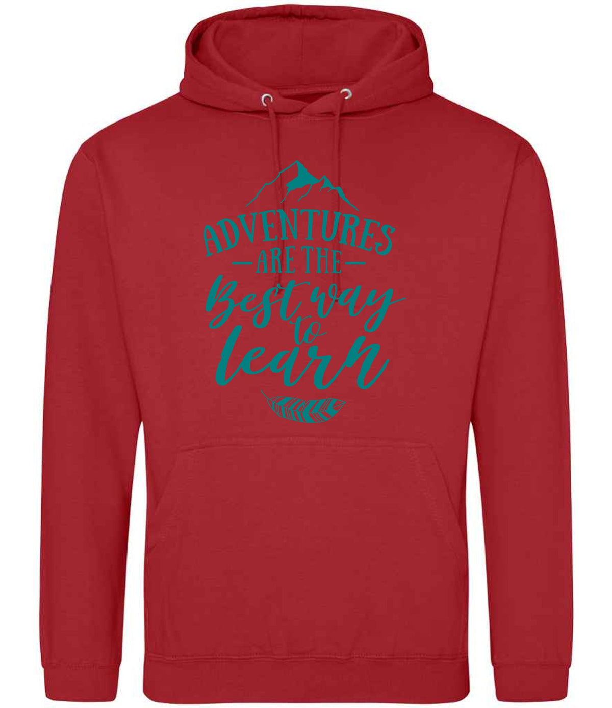 ADVENTURES ARE THE Best Way to Learn – Unisex Hoodie in Fire Red with Teal vinyl
