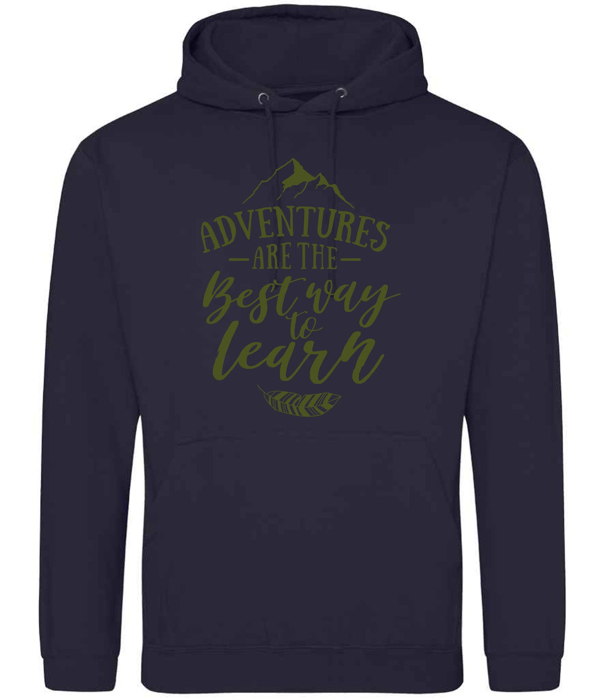 ADVENTURES ARE THE Best Way to Learn – Unisex Hoodie in New French Navy with Military Green vinyl