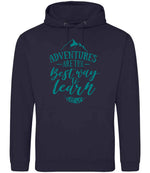 ADVENTURES ARE THE Best Way to Learn – Unisex Hoodie in New French Navy with Teal vinyl