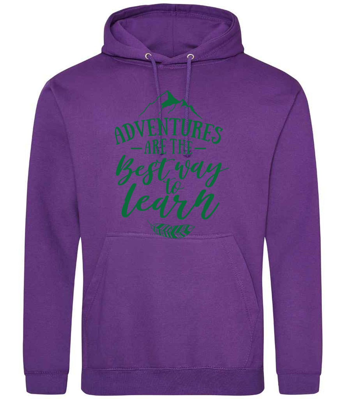 ADVENTURES ARE THE Best Way to Learn – Unisex Hoodie in Purple with Dark Green vinyl