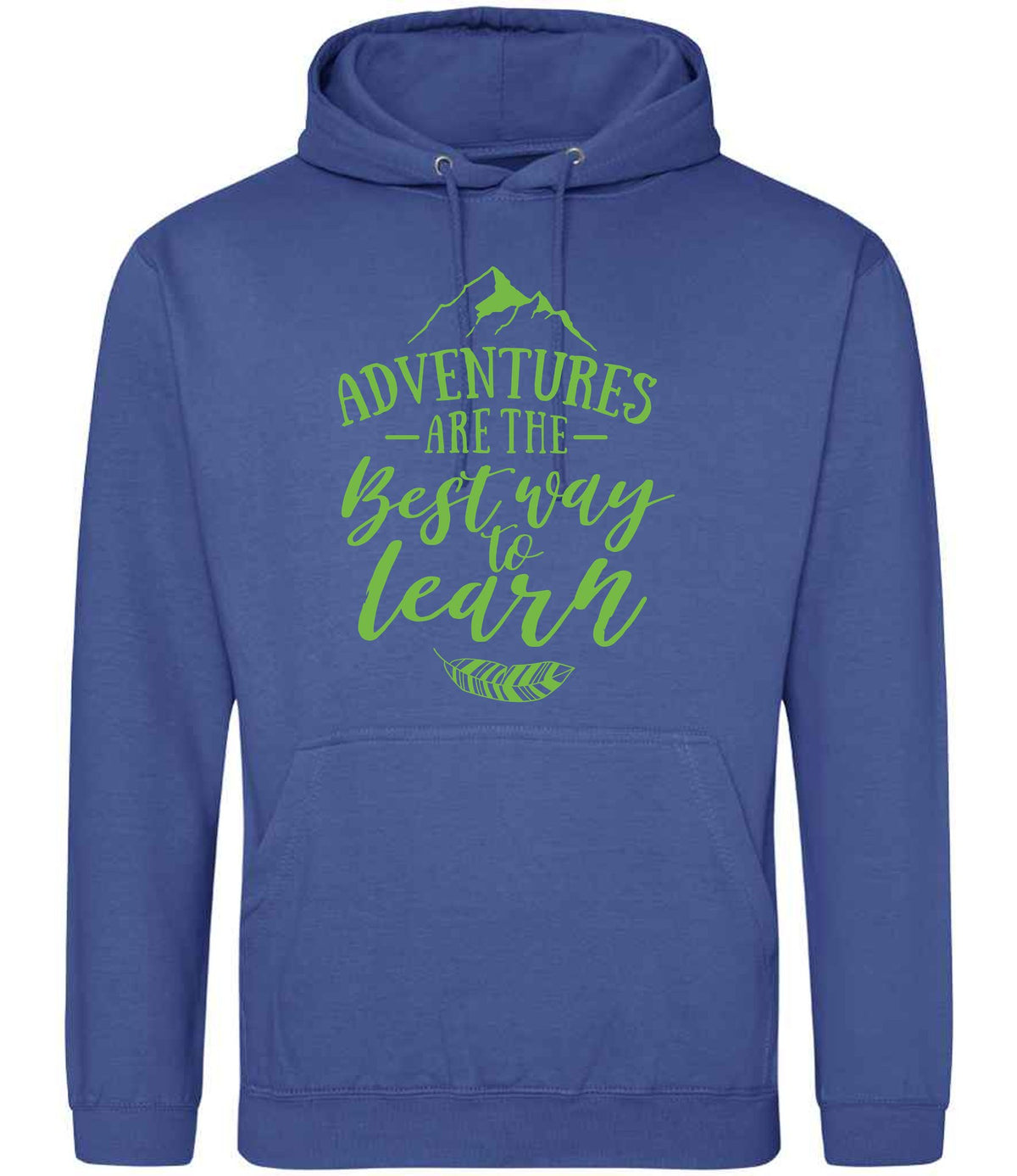 ADVENTURES ARE THE Best Way to Learn – Unisex Hoodie in Royal Blue with Apple Green vinyl