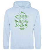 ADVENTURES ARE THE Best Way to Learn – Unisex Hoodie in Sky Blue with Apple Green vinyl
