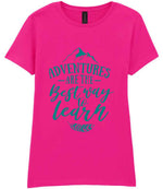 ADVENTURES ARE THE Best Way to Learn – Ladies T-Shirt in Azalea with Teal vinyl