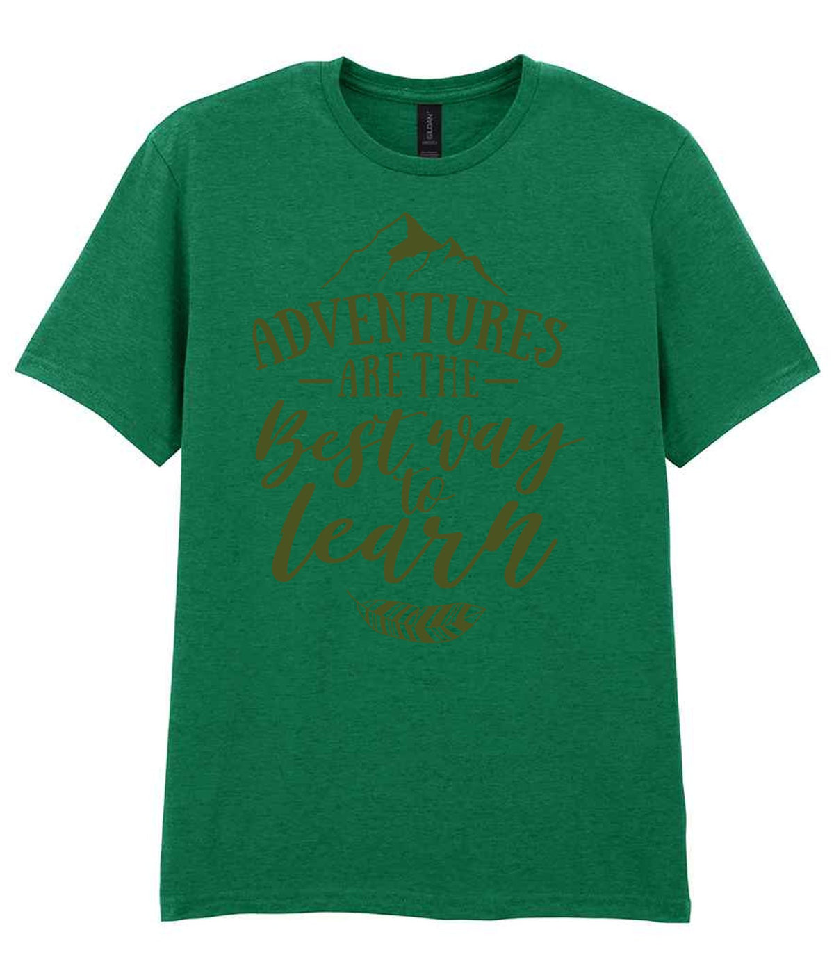 ADVENTURES ARE THE Best Way to Learn – Unisex T-Shirt in Kelly Green with Military Green vinyl