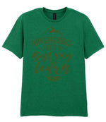 ADVENTURES ARE THE Best Way to Learn – Unisex T-Shirt in Kelly Green with Military Green vinyl