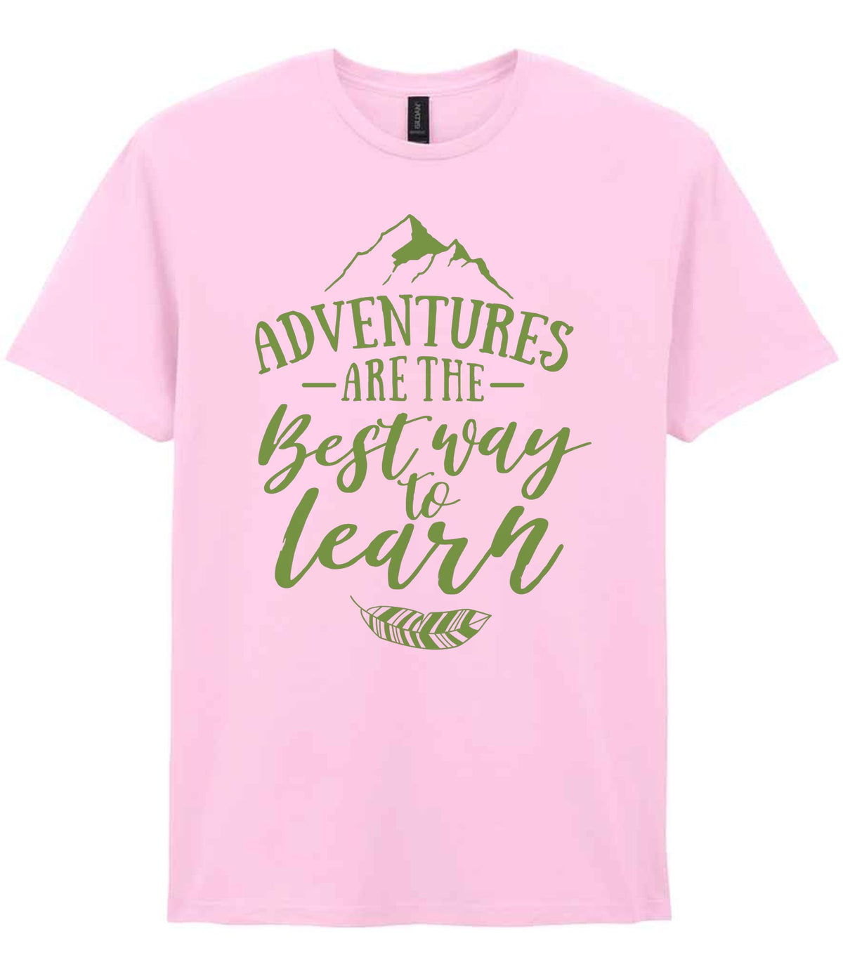 ADVENTURES ARE THE Best Way to Learn – Unisex T-Shirt in Light Pink with Apple Green vinyl