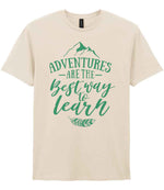 ADVENTURES ARE THE Best Way to Learn – Unisex T-Shirt in Natural with Mint vinyl