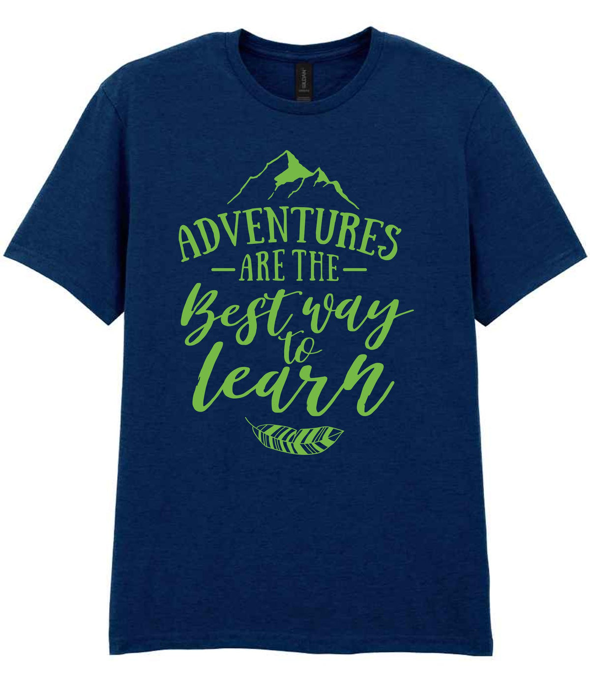 ADVENTURES ARE THE Best Way to Learn – Unisex T-Shirt in Navy with Apple Green vinyl