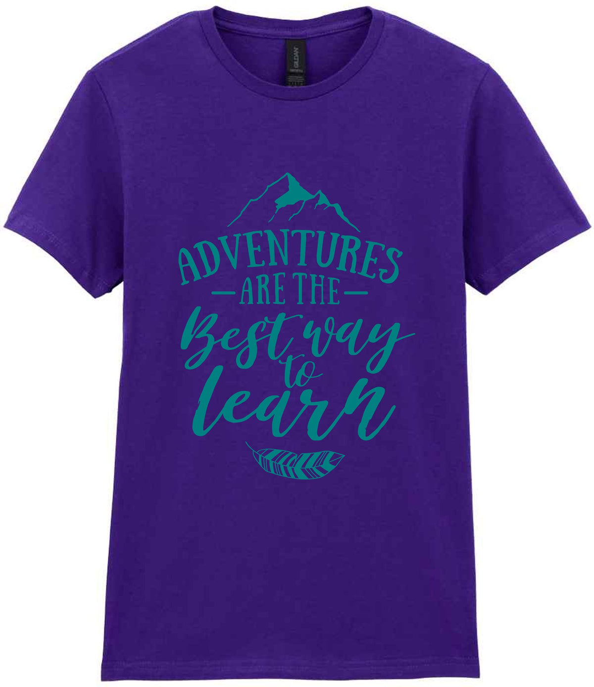 ADVENTURES ARE THE Best Way to Learn – Ladies T-Shirt in Purple with Teal vinyl