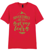 ADVENTURES ARE THE Best Way to Learn – Unisex T-Shirt in Red with Apple Green vinyl