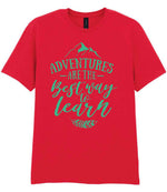 ADVENTURES ARE THE Best Way to Learn – Unisex T-Shirt in Red with Mint vinyl