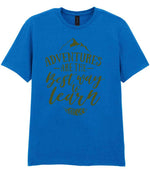 ADVENTURES ARE THE Best Way to Learn – Unisex T-Shirt in Royal Blue with Military Green vinyl