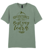ADVENTURES ARE THE Best Way to Learn – Unisex T-Shirt in Sage with Military Green vinyl