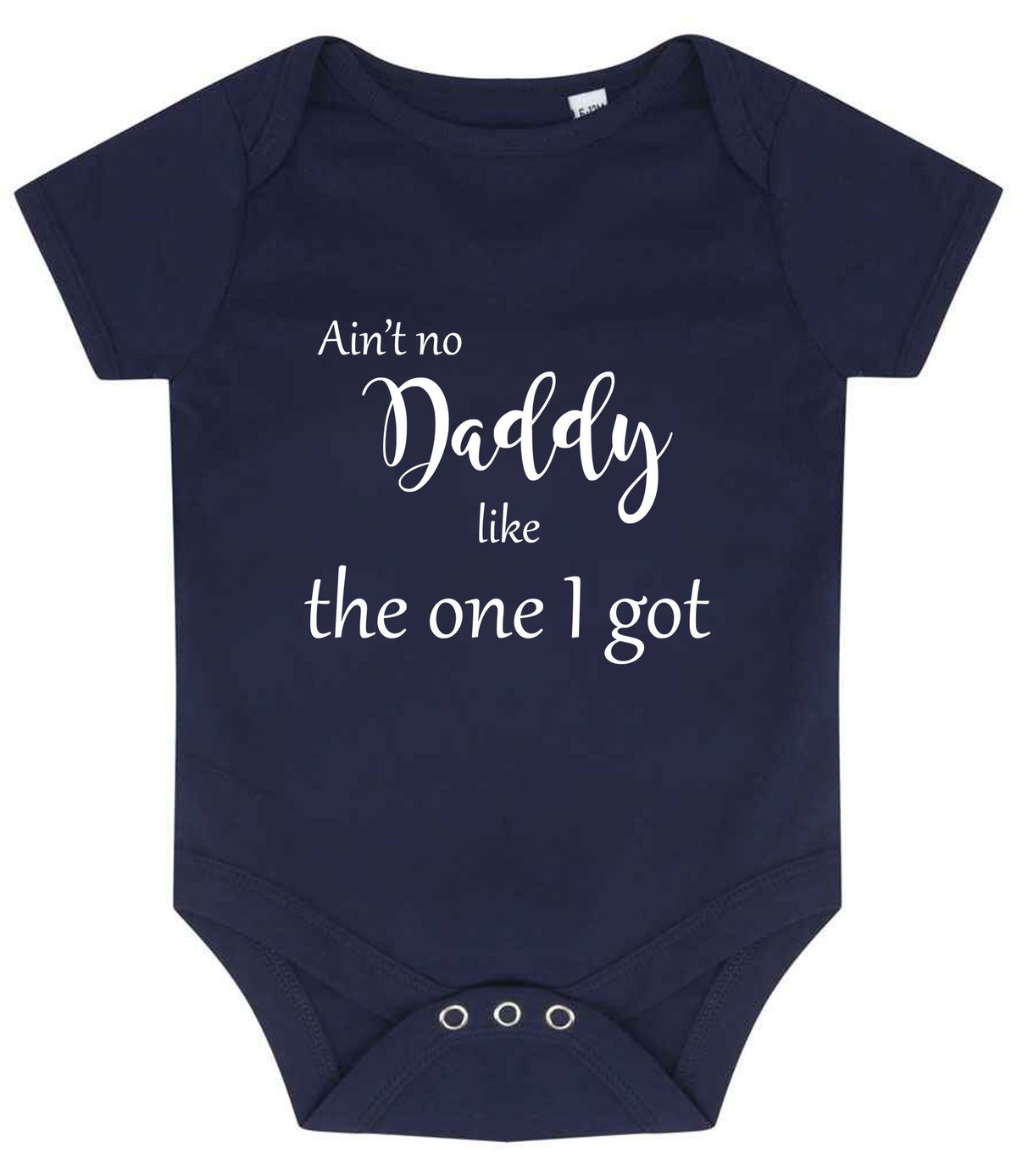 Ain't No Daddy Like the One I Got baby bodysuit in navy