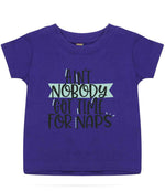 Ain't Nobody Got Time for Naps t-shirt in purple