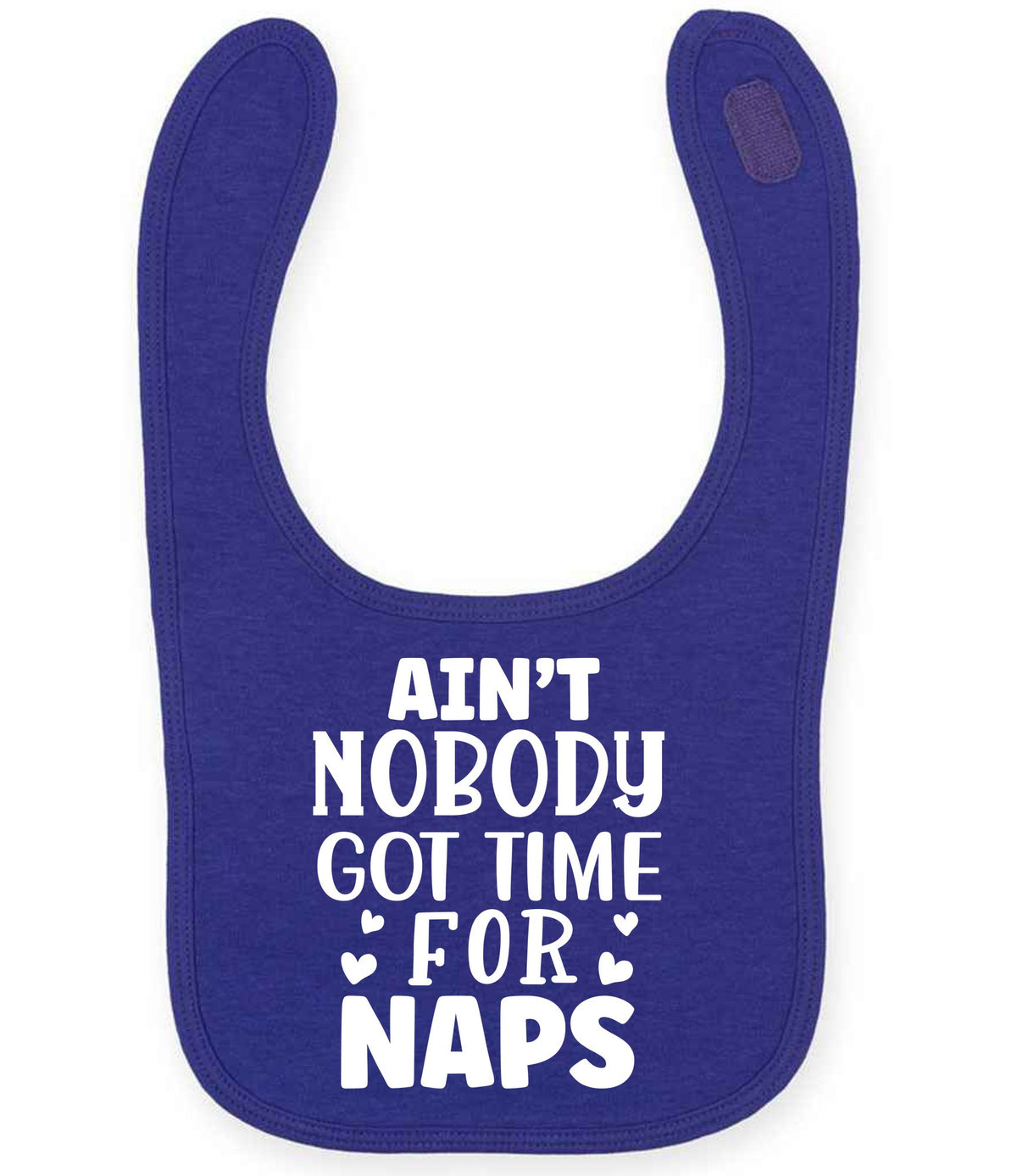 Ain't Nobody Got Time for Naps larkwood baby/toddler bib in purple