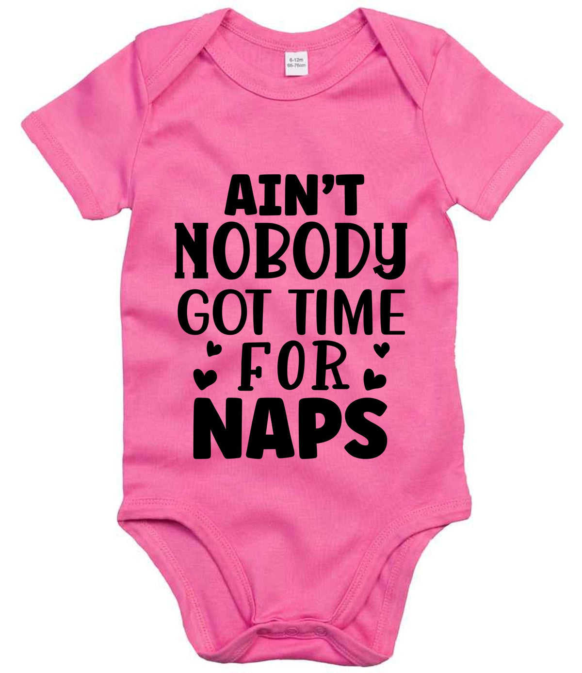 Ain't Nobody Got Time for Naps t-shirt in bubble gum pink