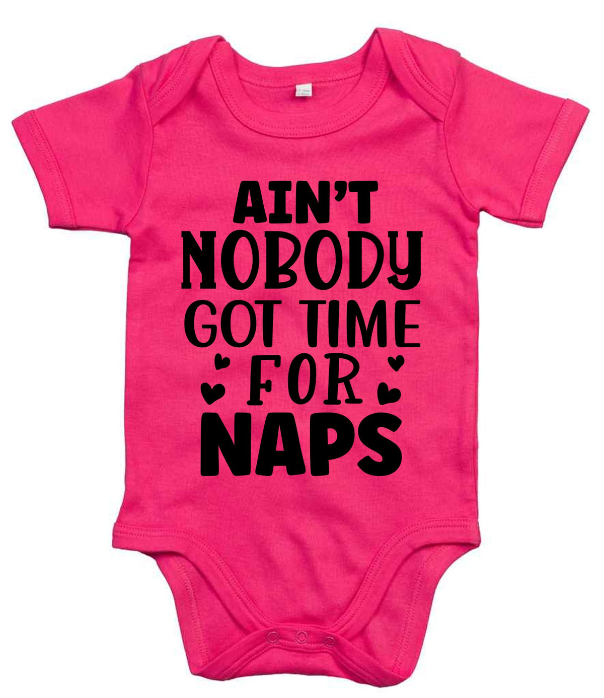 Ain't Nobody Got Time for Naps t-shirt in fuchsia