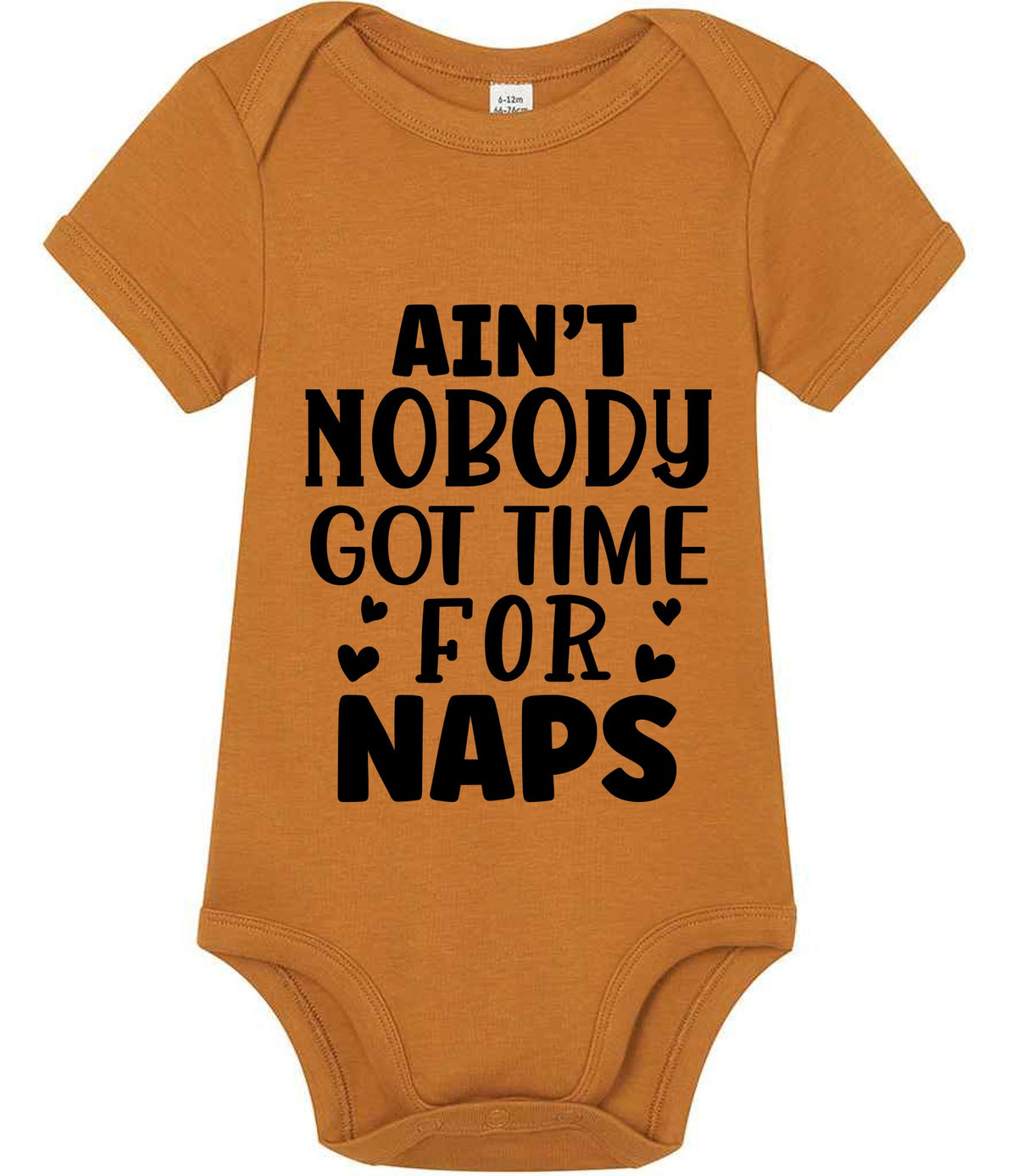 Ain't Nobody Got Time for Naps t-shirt in toffee