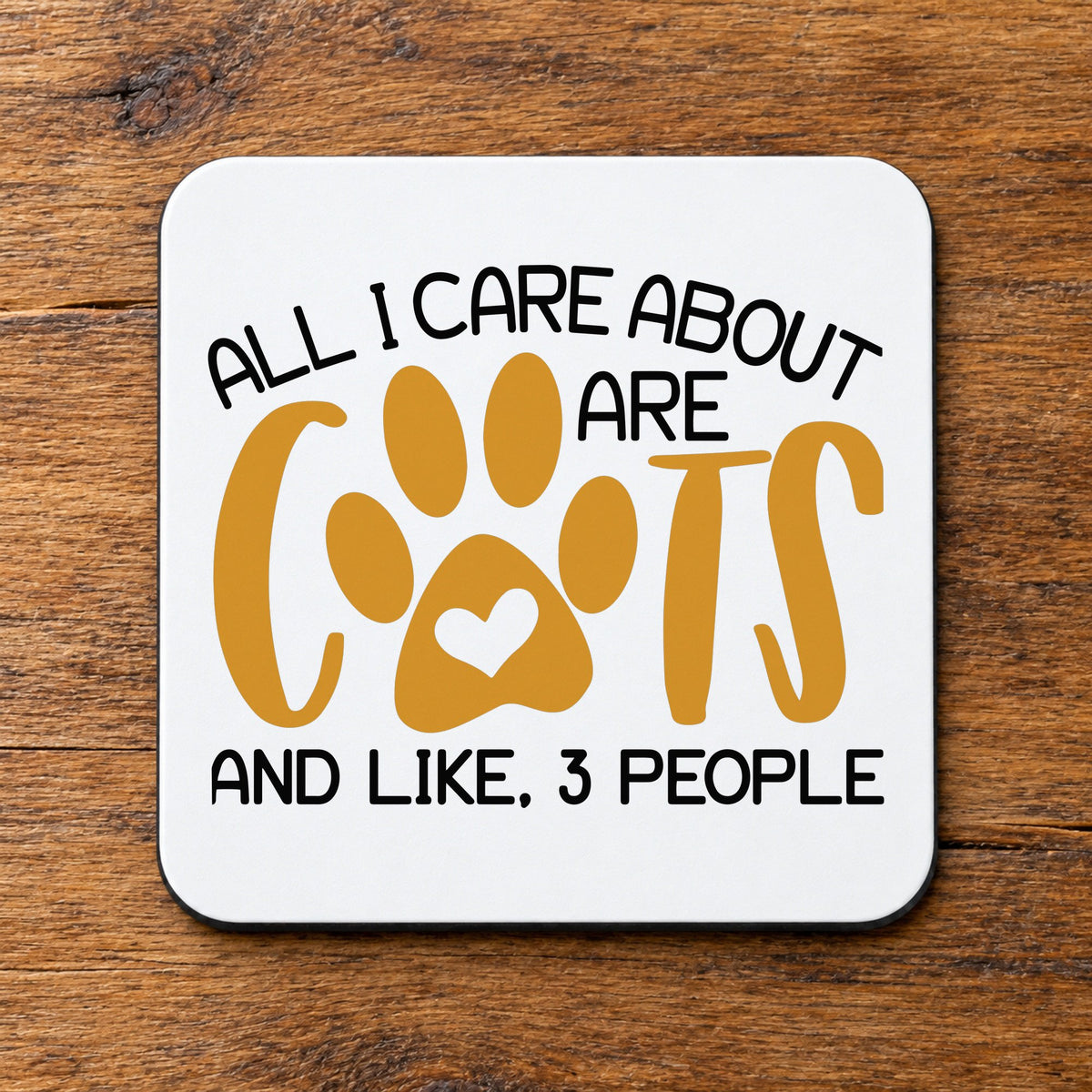 All I Care About Are Cats and Like, 3 People coaster in white