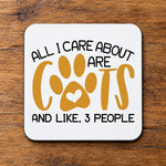 All I Care About Are Cats and Like, 3 People coaster in white